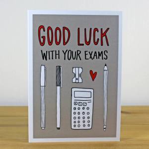 original_good-luck-with-your-exams-a6-greetings-card